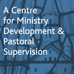 A Centre for Ministry Development and Pastoral Supervision